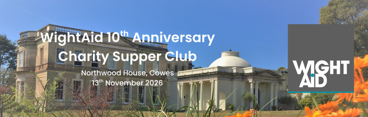 WightAid 10th Anniversary Charity Supper Club at Northwood House