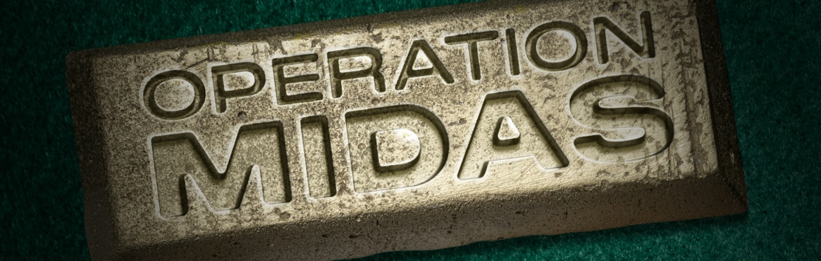 Operation: Midas