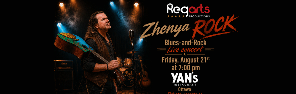 Zhenya Rock – Live in Ottawa