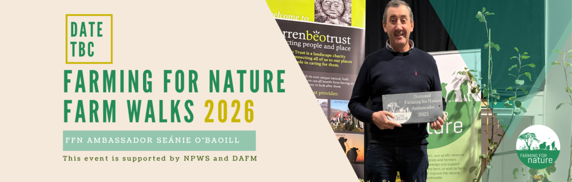 Farm Walks 2026 - Seánie O'Baoill: Farming for Nature on Upland and Coastal Land