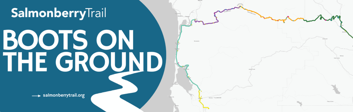 Salmonberry Trail: Getting Boots on the Ground