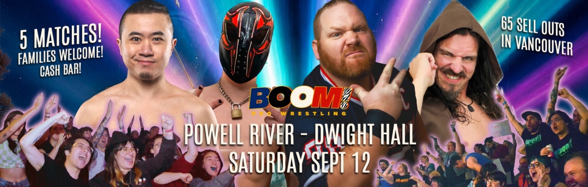BOOM! in Powell River