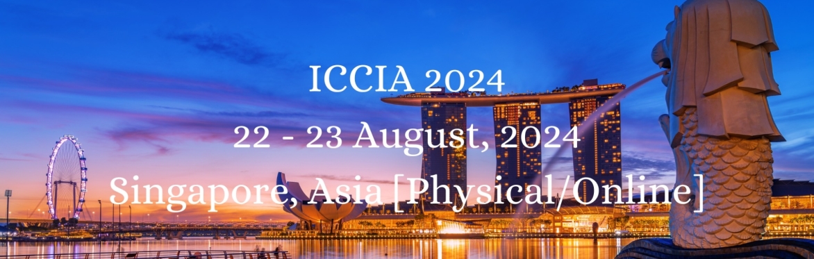 International Conference on Computational Intelligence and Applications 2024 [ICCIA 2024]