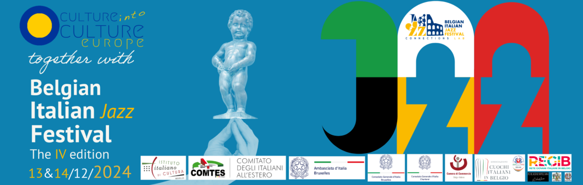 The forth edition of the Belgian Italian Jazz Festival