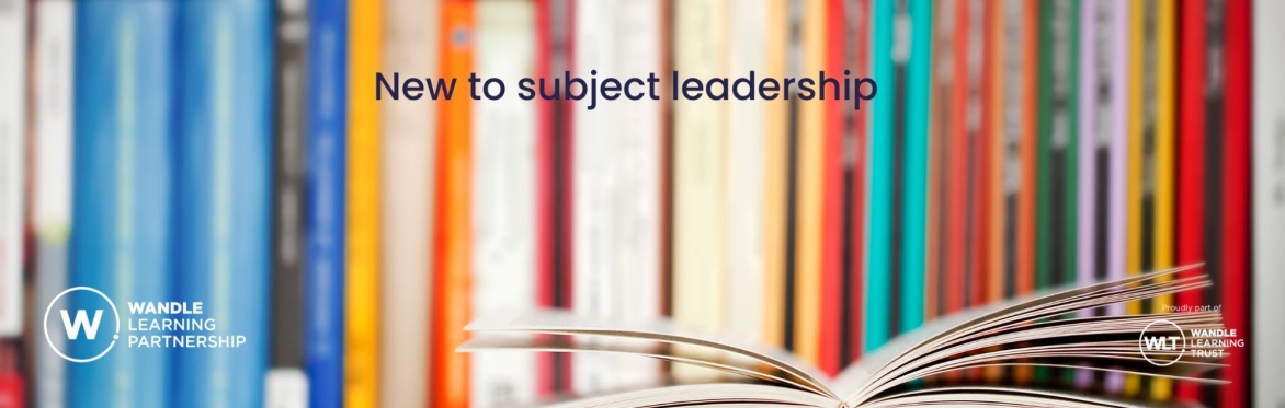 New to Subject Leadership - Autumn Offer