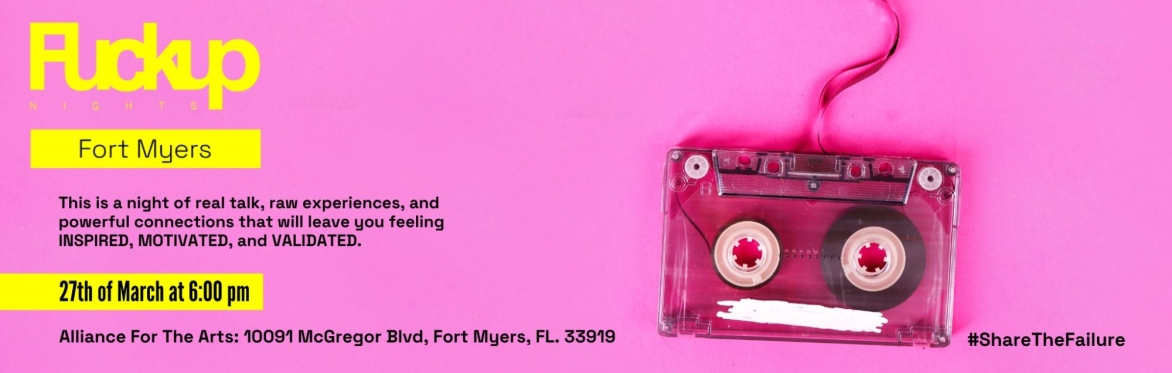 Fuckup Nights Fort Myers | Vol. 8