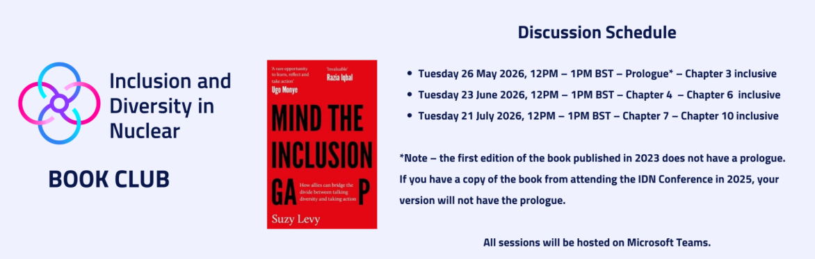 Inclusion and Diversity in Nuclear Book Club. The discussion schedule is provided and a picture of the front cover of the selected book is provided too.
