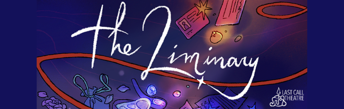 The Liminary