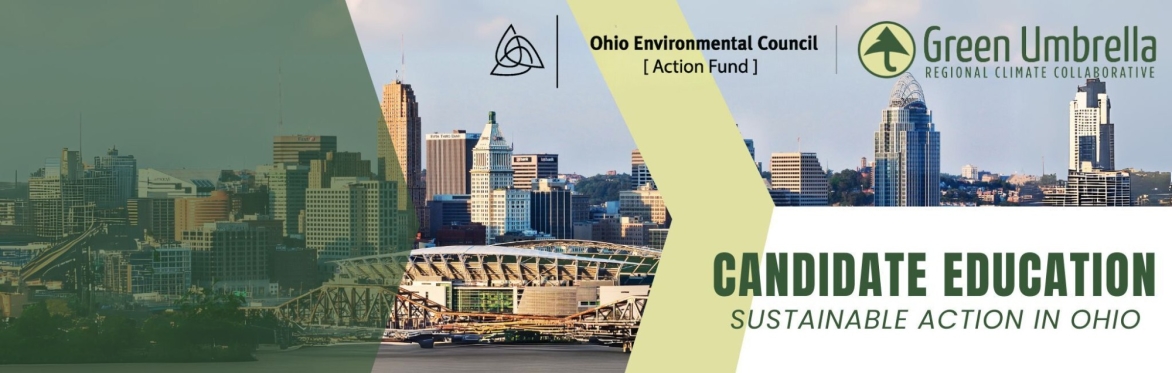 Candidate Education -- Sustainable Action in Ohio
