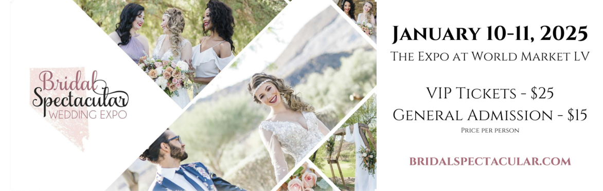 2025 Bridal Spectacular Wedding Expo