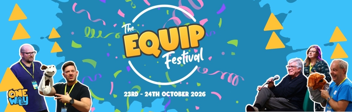 Equip Festival, 23rd - 24th October 2026