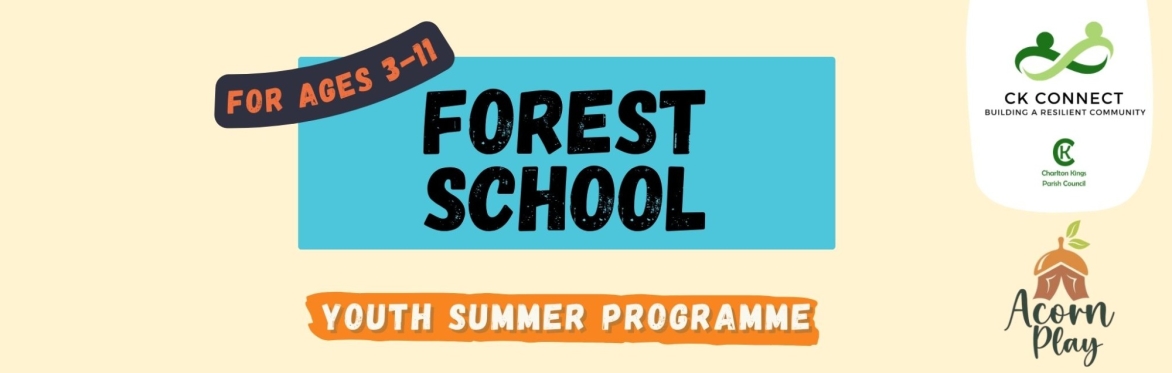 Forest School (Ages 3 - 11yrs)
