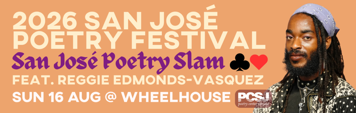 San José Poetry Slam – 2026 San José Poetry Festival Edition