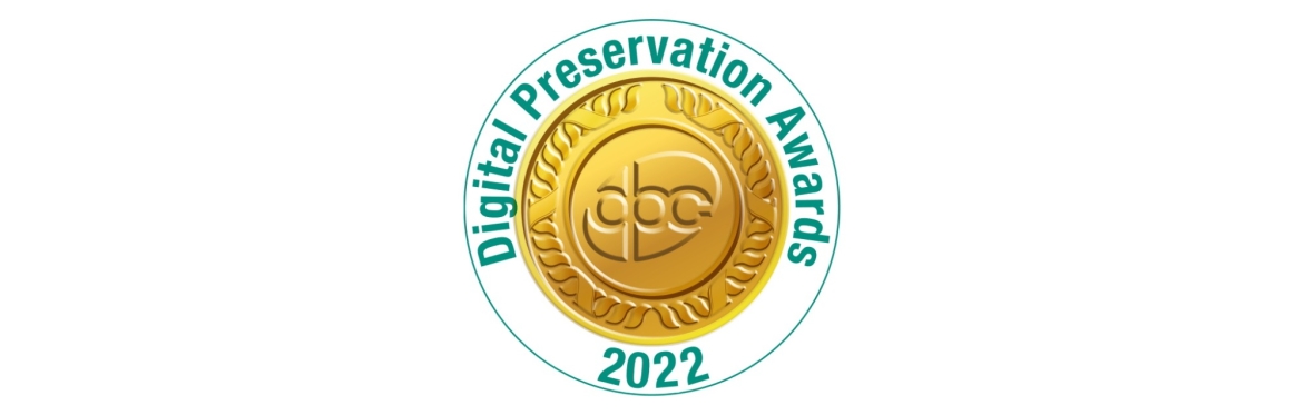 Digital Preservation Awards 2022 - Winners Webinars Watch Party