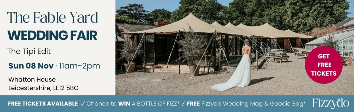 Banner promoting The Fable Yard Wedding Fair in Leicestershire | Fizzydo