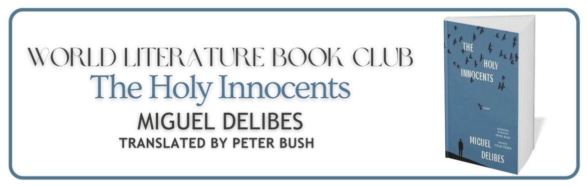 World Literature Book Club: The Holy Innocents