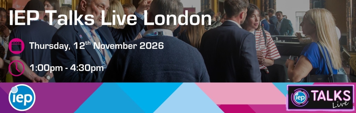 IEP Talks Live - London