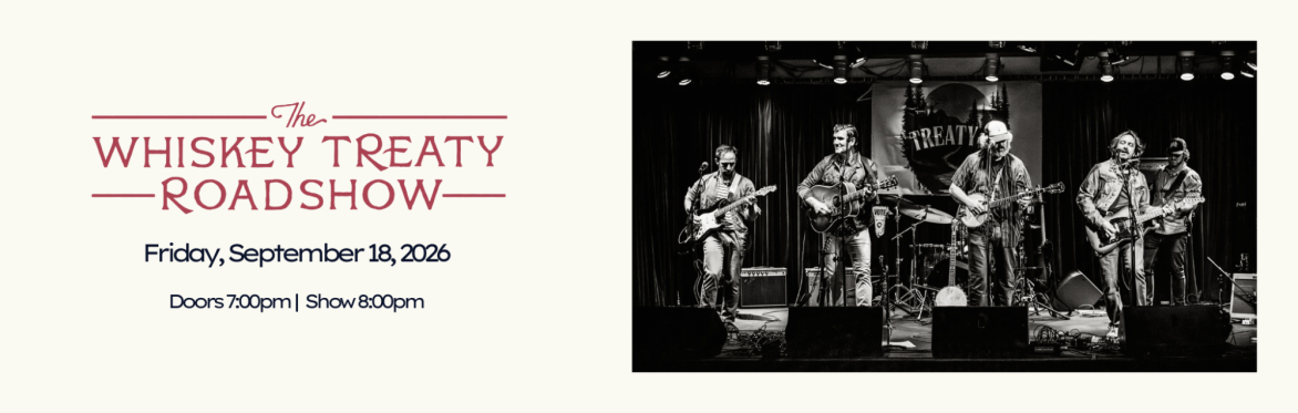 The Whiskey Treaty Roadshow
