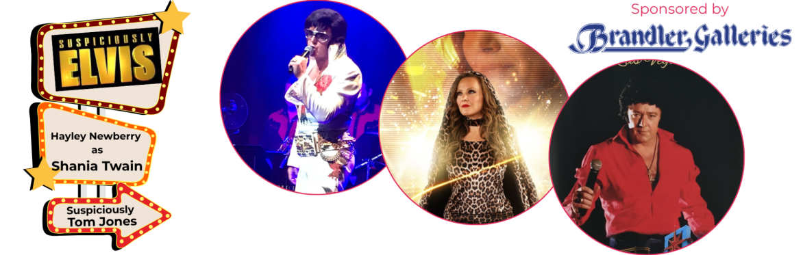 Photos of the three tribute acts: Elvis, Shania Twain and Tom Jones. Logo of the sponsor Brandler Galleries