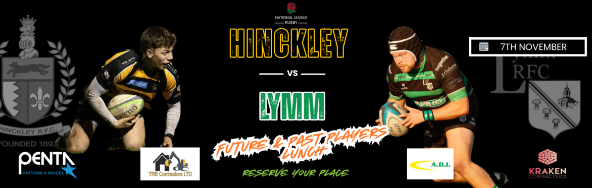HRFC FUTURE PLAYER & PAST PLAYER PREMATCH LUNCH - Sat  7th NOV vs LYMM