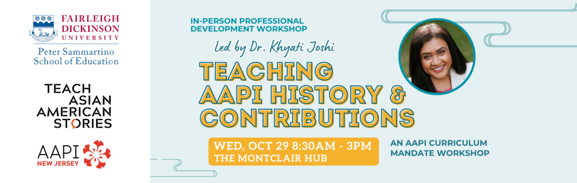 Teaching AAPI History and Contributions Banner
