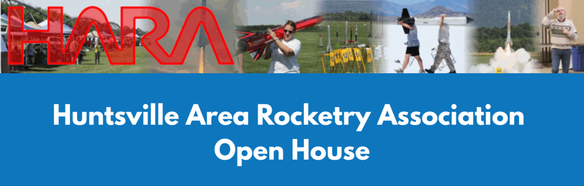 Huntsville Area Rocketry Association (HARA) Open House