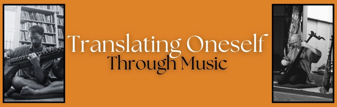 Translating Oneself Through Music