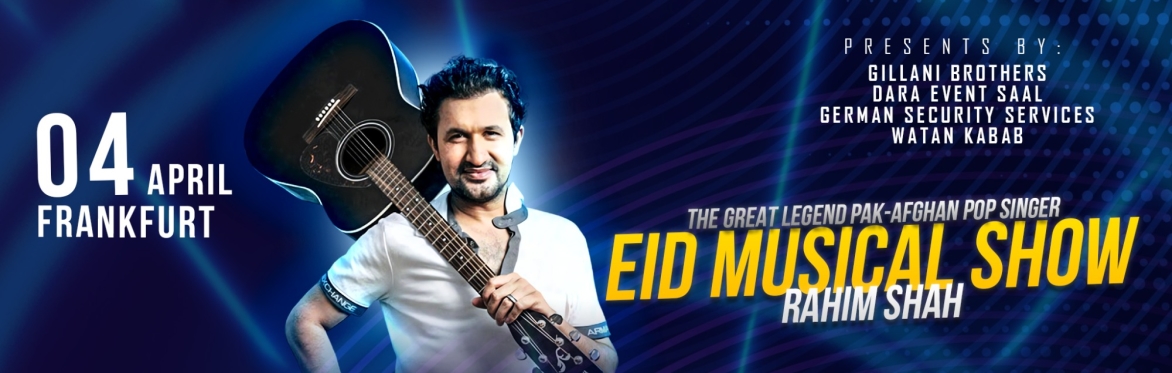 Rahim Shah Live in Frankfurt am Main - Eid Musical Show