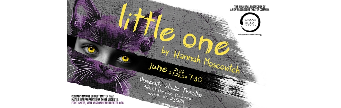 Wisdom Heart Theater's "Little One"