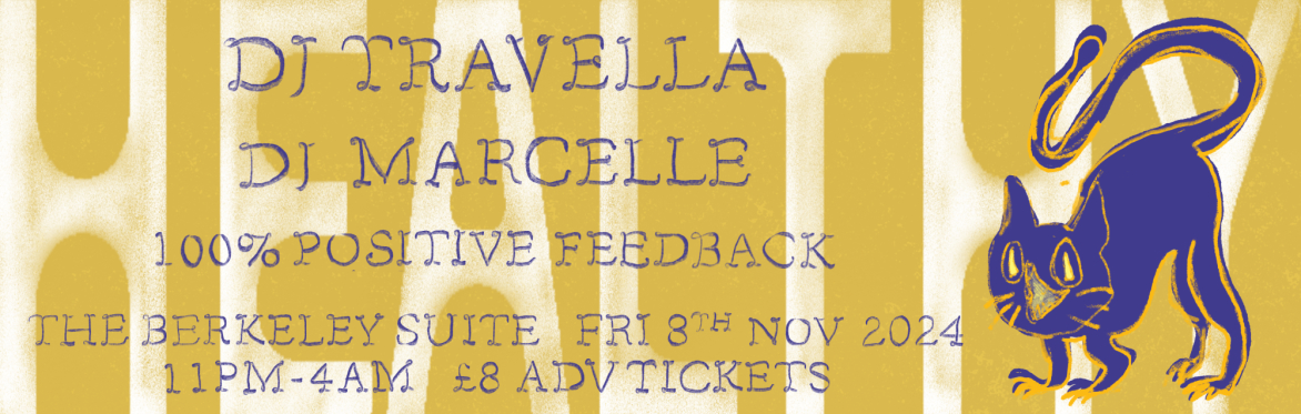 healthy w dj travella + dj marcelle + 100% positive feedback