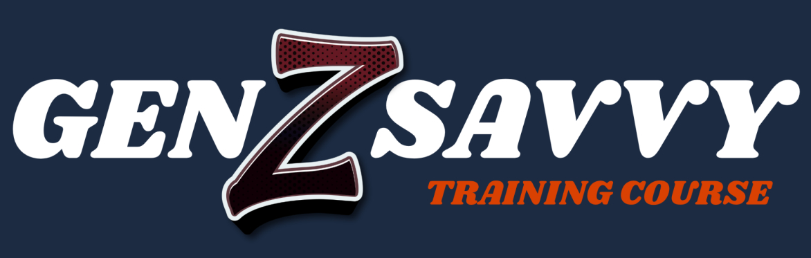 Gen Z Savvy Training Course