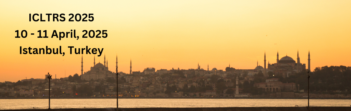 International Conference on Language Teaching and Religious Studies 2025 [ICLTRS 2025]