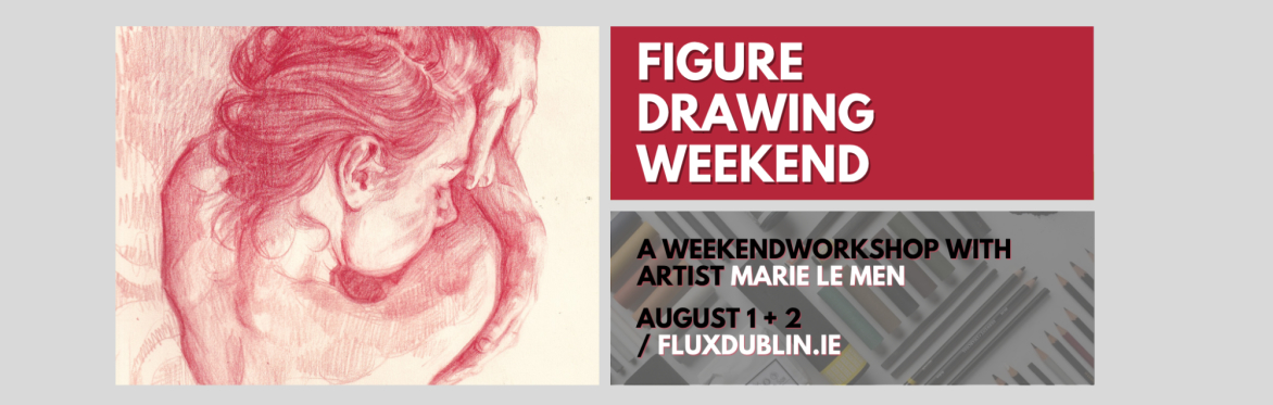 Figure Drawing from Observation // A Taught Life Drawing Weekend