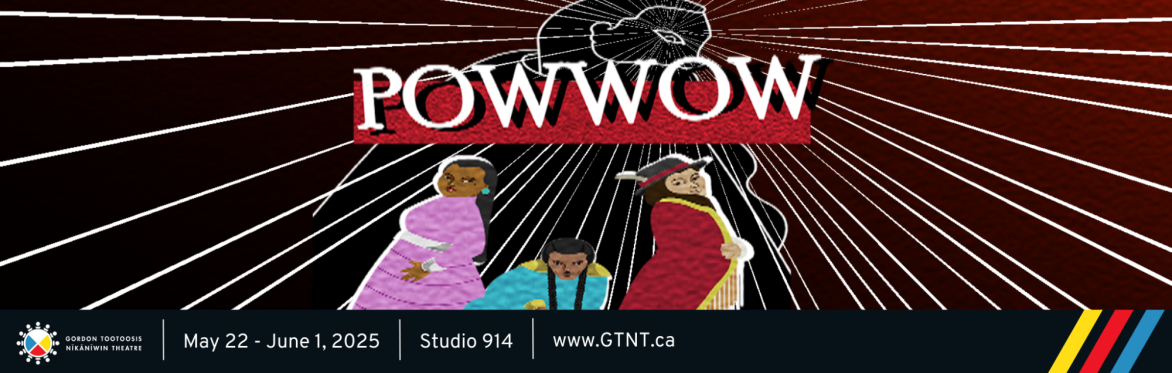 Powwow: A Theatrical Production