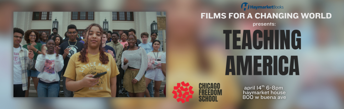 Films for a Changing World presents: Teaching America