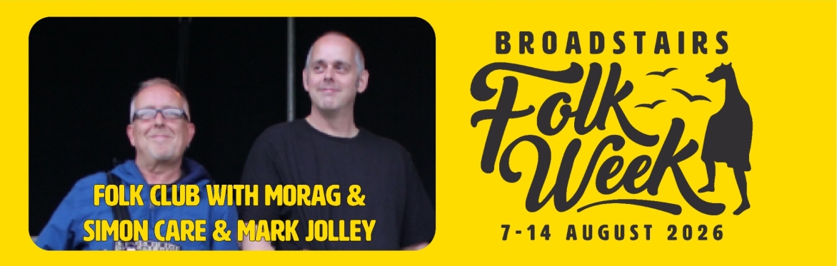 Folk Club with Morag Butler and Simon Care & Mark Jolly (Concert)