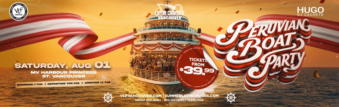 Peruvian Party Boat Cruise 2026 Feliz 28 !!