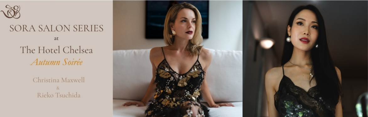 Sora Salon Series - Autumn Love Letters at The Hotel Chelsea