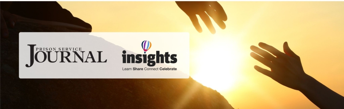 Insights VIP+ Prison Service Journal: Meet the editors to learn more about the journal, and how to submit an article