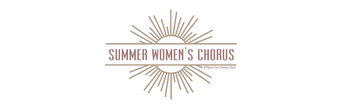 2026 Summer Women's Chorus Registration