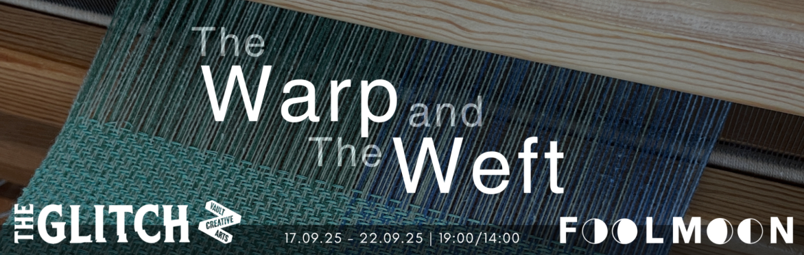 The Warp and the Weft