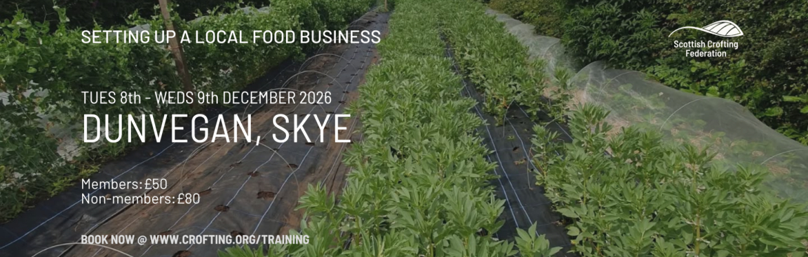Setting up a local food business:- Dunvegan - 8th & 9th December 2026