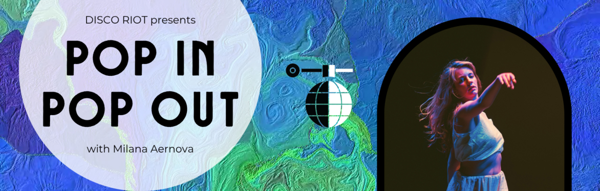 Header banner image highlighting Milana's POP IN / POP OUT workshop.
