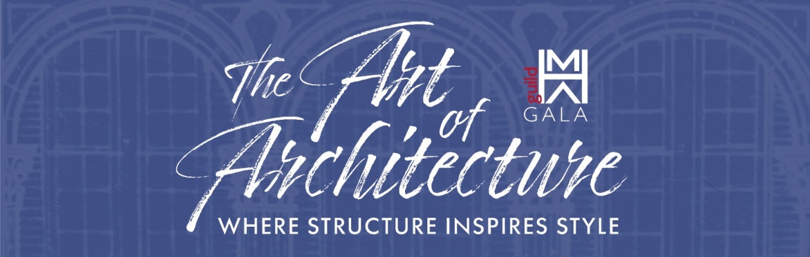 2026 The Art of Architecture guildHMA Gala