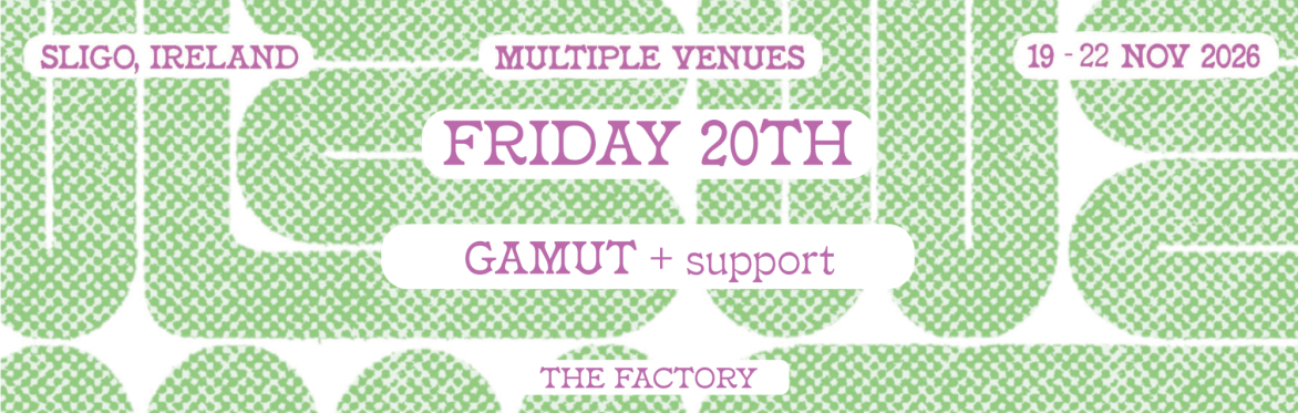 SMF26 - Friday - Gamut with Skald Crow