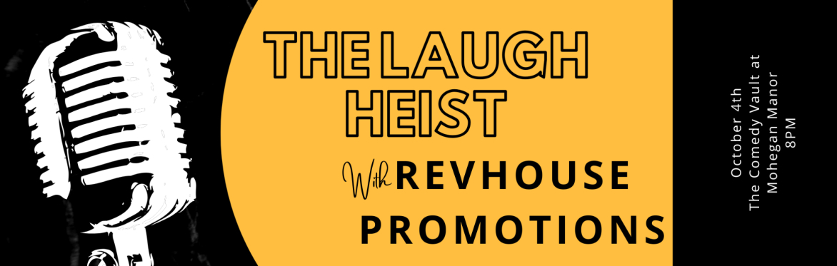 The Laugh Heist