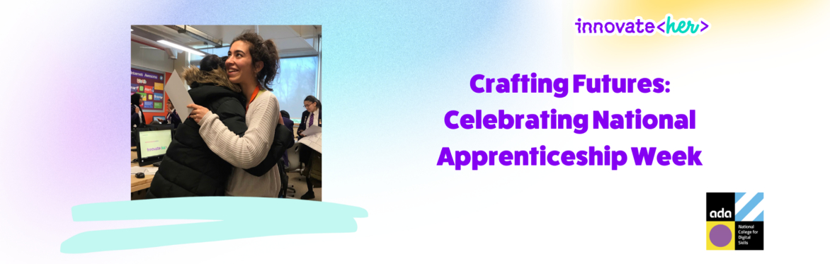 Crafting Futures: Celebrating National Apprenticeship Week