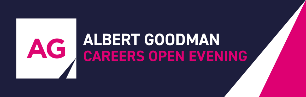 Albert Goodman - Careers Open Evening