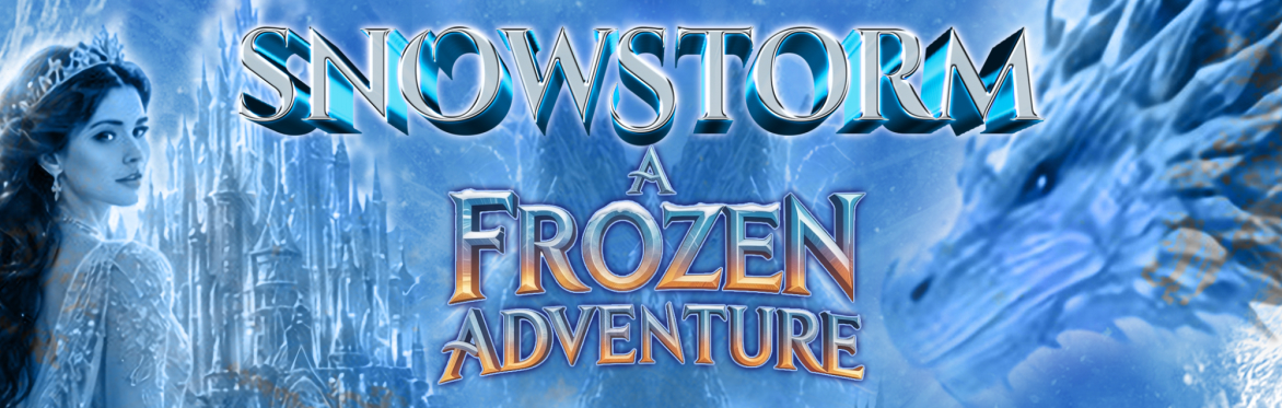 Snowstorm 6: A Frozen Adventure