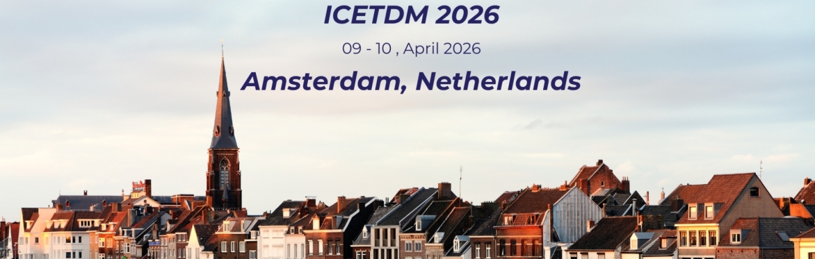 International Conference on Education, Transportation and Disaster Management 2026 [ICETDM 2026]